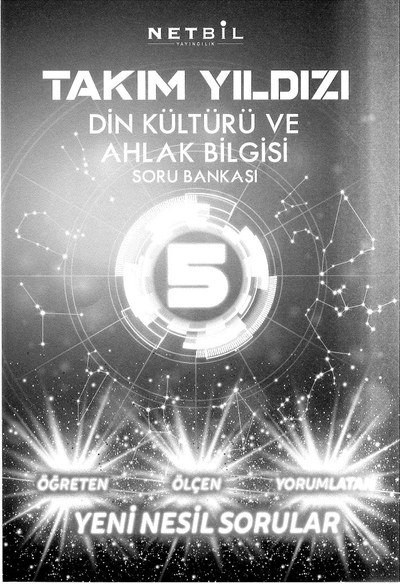 TAKIM YILDIZI DİN KÜLTÜRÜ VE AHLAK BİLGİSİ SORU BANKASI YKS Fotokopi