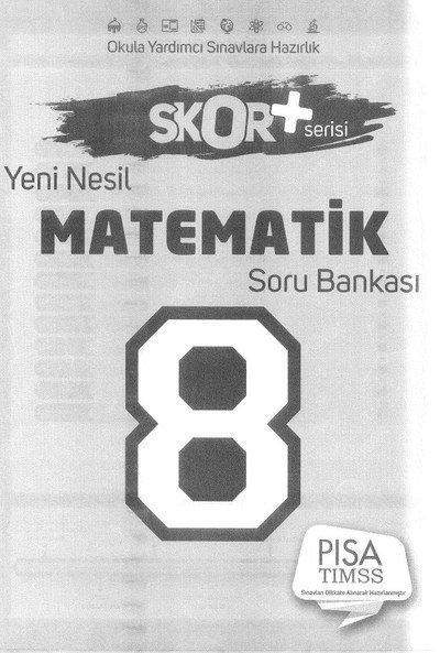 YENİ NESİL MATEMATİK SORU BANKASI SKOR+ SERİSİ YKS Fotokopi