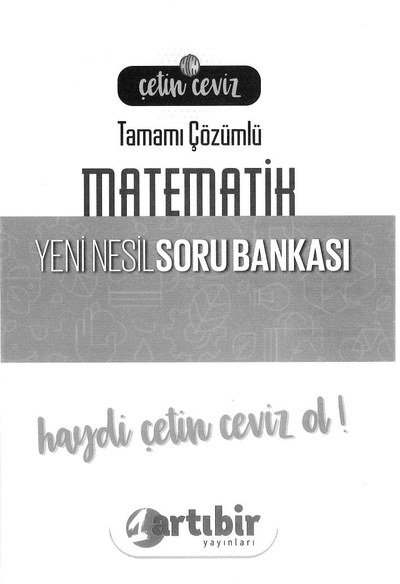 TAMAMI ÇÖZÜMLÜ MATEMATİK SORU BANKASI YKS Fotokopi