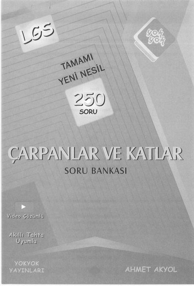 TAMAMI YENİ NESİL 250 SORU ÇARPANLAR VE KATLAR SORU BANKASI YKS Fotokopi