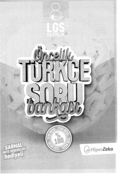 ÖNCELİK TÜRKÇE SORU BANKASI YKS Fotokopi