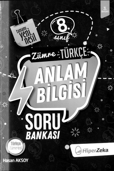 ZÜMRE TÜRKÇE ANLAM BİLGİSİ SORU BANKASI YKS Fotokopi