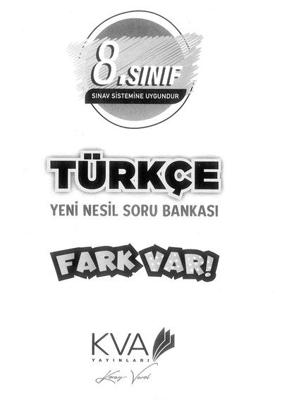 TÜRKÇE YENİ NESİL SORU BANKASI FARK VAR YKS Fotokopi