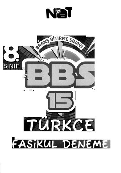 BRANŞ BİTİRME SINAVI BBS 15 TÜRKÇE FASİKÜL DENEME YKS Fotokopi