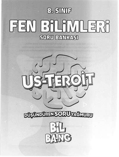 FEN BİLİMLERİ SORU BANKASI US-TEROİT BİL BA-NG YKS Fotokopi