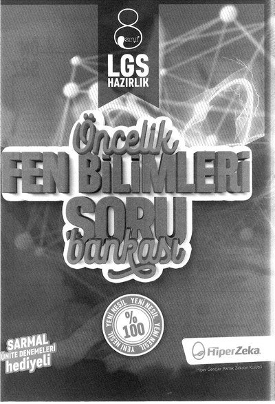 ÖNCELİK FEN BİLİMLERİ SORU BANKASI LGS HAZIRLIK YKS Fotokopi