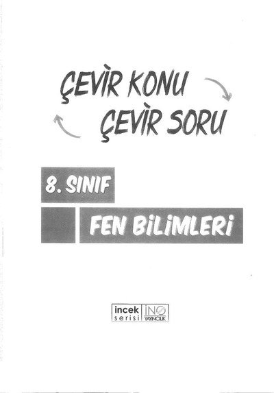 ÇEVİR KONU ÇEVİR SORU FEN BİLİMLERİ YKS Fotokopi