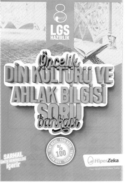 ÖNCELİK DİN KÜLTÜRÜ VE AHLAK BİLGİSİ SORU BANKASI YKS Fotokopi
