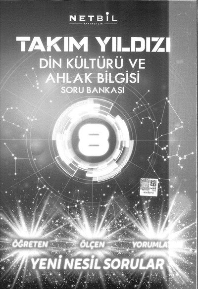 TAKIM YILDIZI DİN KÜLTÜRÜ VE AHLAK BİLGİSİ SORU BANKASI YKS Fotokopi