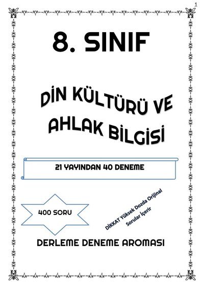 DİN KÜLTÜRÜ VE AHLAK BİLGİSİ 21 YAYINDAN 40 DENEME YKS Fotokopi