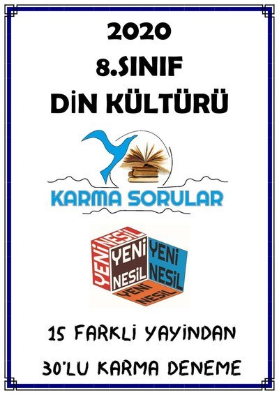 DİN KÜLTÜRÜ 15 FARKLI YAYINDAN 30'LU KARMA DENEME YKS Fotokopi
