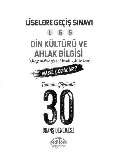 DİN KÜLTÜRÜ VE AHLAK BİLGİSİ TAMAMI ÇÖZÜMLÜ 30 BRANŞ DENEMESİ YKS Fotokopi