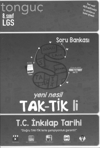 LGS YENİ NESİL TAK-TİK'Lİ T.C. İNKILAP TARİHİ SORU BANKASI YKS Fotokopi