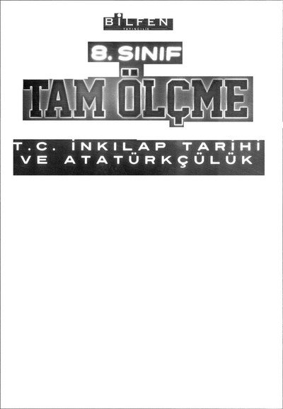TAM ÖLÇME T.C. İNKILAP TARİHİ VE ATATÜRKÇÜLÜK YKS Fotokopi