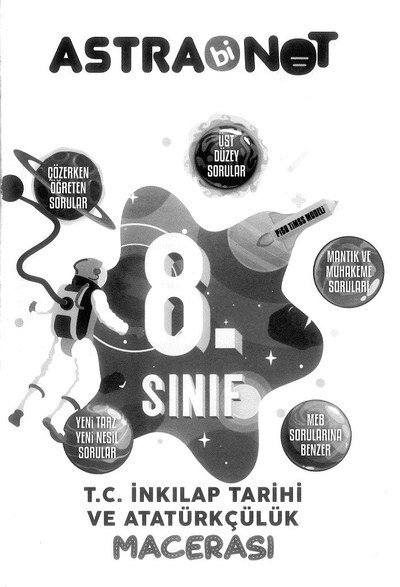 ASTRA BİNOT T.C. İNKILAP TARİHİ VE ATATÜRKÇÜLÜK MACERASI YKS Fotokopi