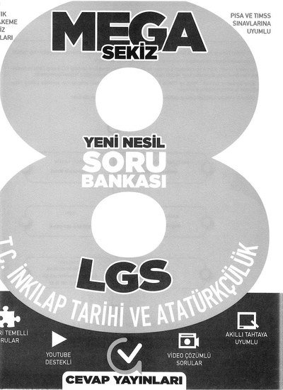 MEGA SEKİZ LGS T.C. İNKILAP TARİHİ VE ATATÜRKÇÜLÜK SORU BANKASI YKS Fotokopi