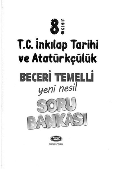 T.C. İNKILAP TARİHİ VE ATATÜRKÇÜLÜK YENİ NESİL SORU BANKASI YKS Fotokopi