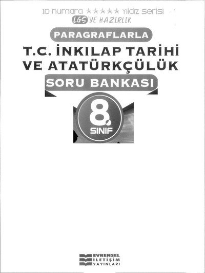 PARAGRAFLARLA T.C. İNKILAP TARİHİ VE ATATÜRKÇÜLÜK SORU BANKASI YKS Fotokopi