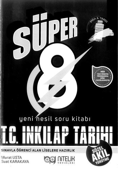 SÜPER YENİ NESİL SORU KİTABI T.C. İNKILAP TARİHİ VE ATATÜRKÇÜLÜK YKS Fotokopi