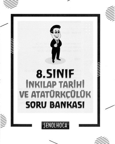 T.C. İNKILAP TARİHİ VE ATATÜRKÇÜLÜK SORU BANKASI YKS Fotokopi