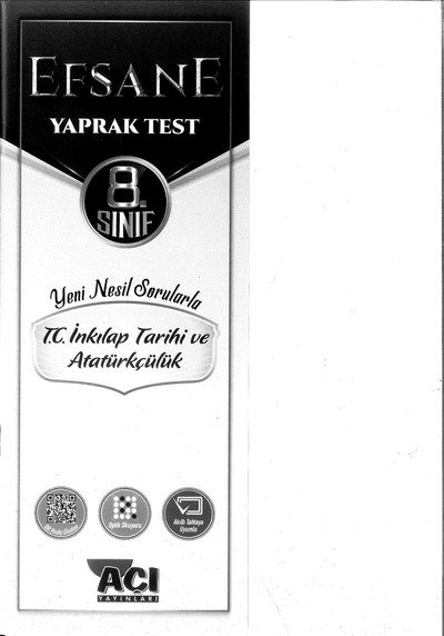 EFSANE YAPRAK TEST T.C. İNKILAP TARİHİ VE ATATÜRKÇÜLÜK YKS Fotokopi