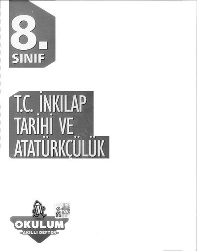 T.C. İNKILAP TARİHİ VE ATATÜRKÇÜLÜK OKULUM AKILLI DEFTER YKS Fotokopi
