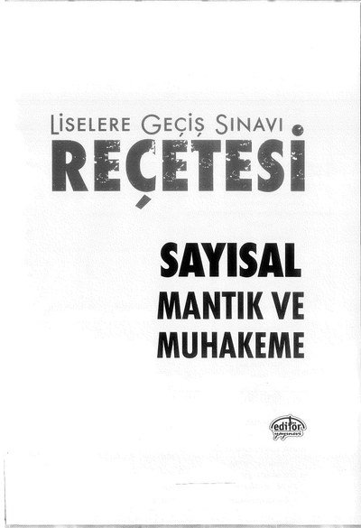 LİSELERE GEÇİŞ SINAVI REÇETESİ SAYISAL MANTIK VE MUHAKEME YKS Fotokopi
