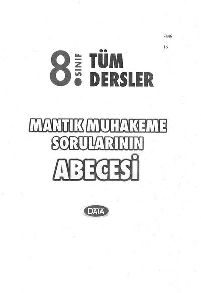 TÜM DERSLER MANTIK MUHAKEME SORULARININ ABECESİ YKS Fotokopi