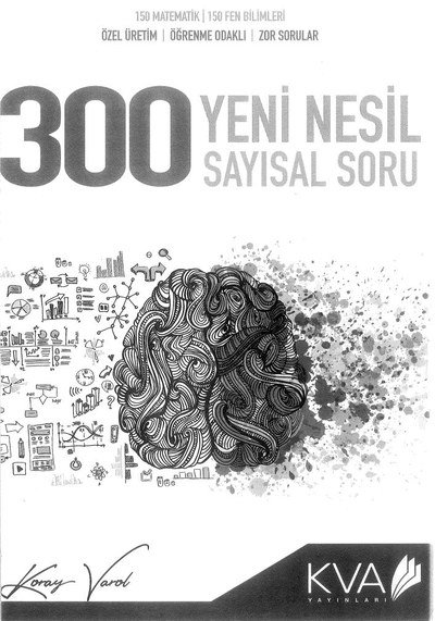 300 YENİ NESİL SAYISAL SORU YKS Fotokopi