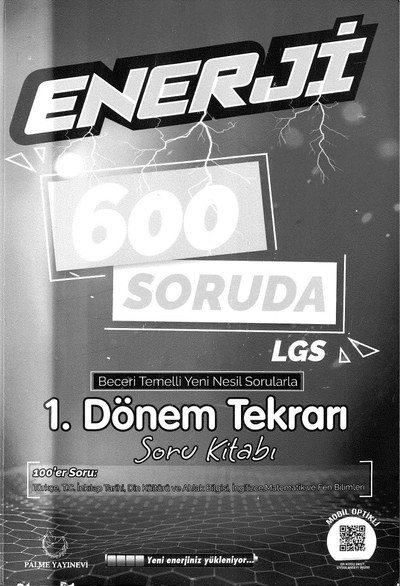 ENERJİ 600 SORUDA LGS 1. DÖNEM TEKRARI SORU KİTABI YKS Fotokopi