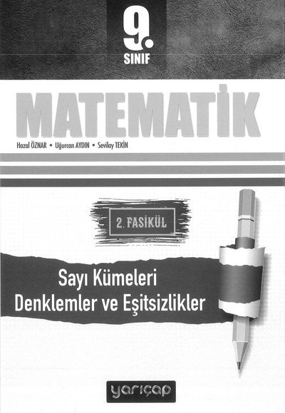 MATEMATİK 2. FASİKÜL SAYI KÜMELERİ DENKLEMLER VE EŞİTSİZLİKLER YKS Fotokopi