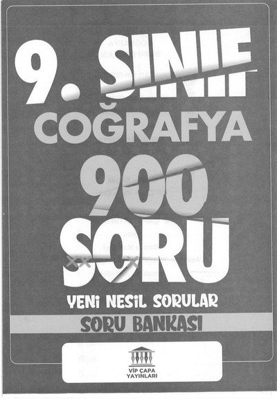 COĞRAFYA 900 SORU YENİ NESİL SORULAR SORU BANKASI YKS Fotokopi