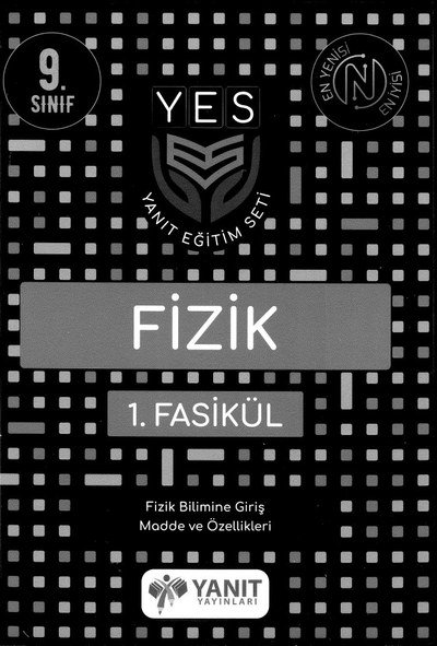 FİZİK 1. FASİKÜL FİZİK BİLİMİNE GİRİŞ MADDE VE ÖZELLİKLERİ YKS Fotokopi