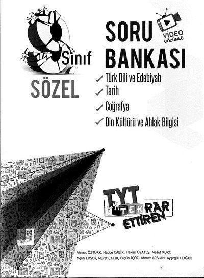 SORU BANKASI TÜRK DİLİ VE EDEBİYATI TARİH COĞRAFYA DİN KÜLTÜRÜ VE AHLAK BİLGİSİ SÖZEL TYT TEKRAR ETTİREN YKS Fotokopi
