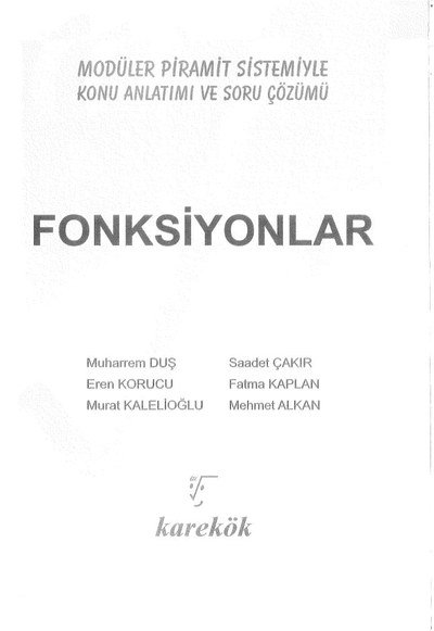 MODÜLER PİRAMİT SİSTEMİYLE FONKSİYONLAR KONU ANLATIMI VE SORU ÇÖZÜMÜ YKS Fotokopi