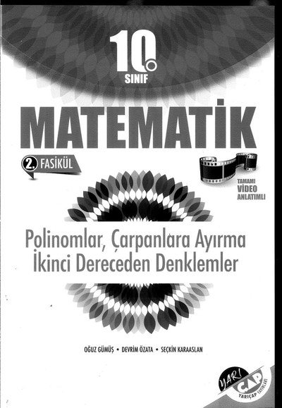 MATEMATİK 2. FASİKÜL POLİNOMLAR ÇARPANLARA AYIRMA 2. DERECEDEN DENKLEMLER YKS Fotokopi