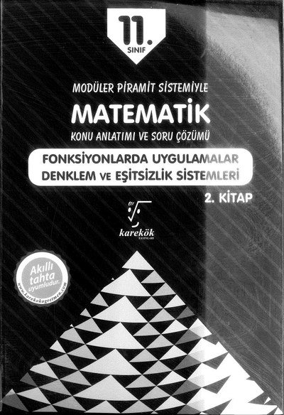 MATEMATİK KONU ANLATIMI VE SORU ÇÖZÜMÜ FONKSİYONLARDA UYGULAMALAR DENKLEM VE EŞİTSİZLİK SİSTEMLERİ YKS Fotokopi