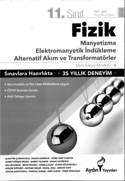 FİZİK MANYETİZMA ELEKTROMANYETİK İNDÜKLEME ALTERNATİF AKIL VE TANSFORMATÖRLER YKS Fotokopi