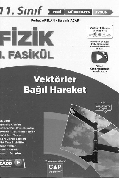FİZİK 1. FASİKÜL VEKTÖRLER BAĞIL HAREKET YKS Fotokopi