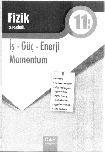 FİZİK 3. FASİKÜL İŞ GÜÇ VE ENERJİ MOMENTUM YKS Fotokopi