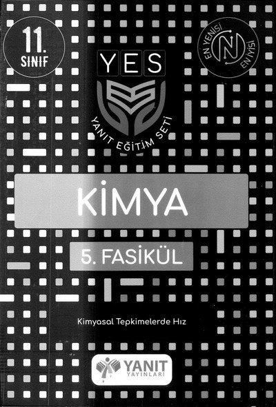 KİMYA 5. FASİKÜL KİMYASAL TEPKİMELERDE HIZ YKS Fotokopi