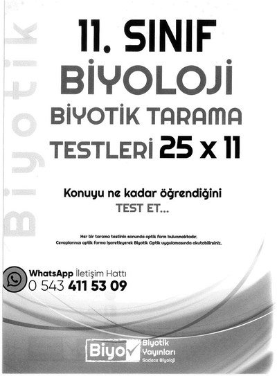 BİYOLOJİ BİYOTİK TARAMA TESTLERİ 25x11 KONUYU NE KADAR ÖĞRENDİĞİNİ TEST ET YKS Fotokopi