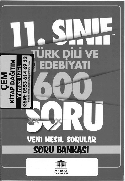 TÜRK DİLİ VE EDEBİYATI 600 SORU YENİ NESİL SORU BANKASI YKS Fotokopi