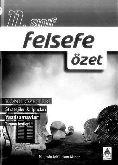 FELSEFE ÖZET KONU ÖZETLERİ YKS Fotokopi