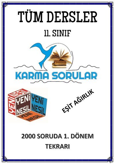 TÜM DERSLER 2000 SORUDA 1. DÖNEM TEKRARI EŞİT AĞIRLIK YKS Fotokopi
