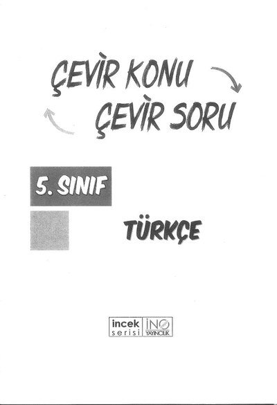 ÇEVİR KONU ÇEVİR SORU TÜRKÇE YKS Fotokopi