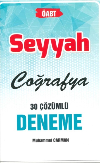 SEYYAH COĞRAFYA 30 ÇÖZÜMLÜ DENEME YKS Fotokopi