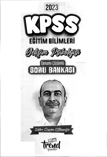 GELİŞİM PSİKOLOJİSİ TAMMAI ÇÖZÜMLÜ SORU BANKASI