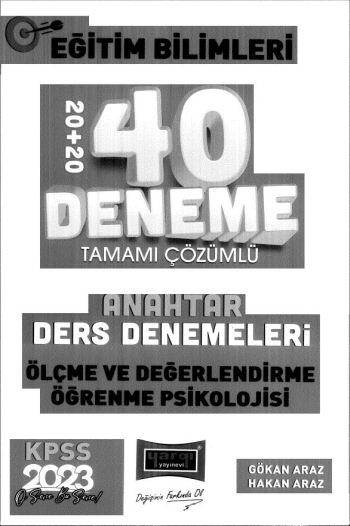 40 ANAHTAR DENEME TAMAMI ÇÖZÜMLÜ ÖLÇME DEĞERLENDİRME- ÖĞRENME PSİKOLOJİSİ YKS Fotokopi