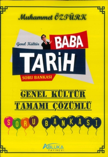 BABA TARİH TAMAMI ÇÖZÜMLÜ SORU BANKASI YKS Fotokopi